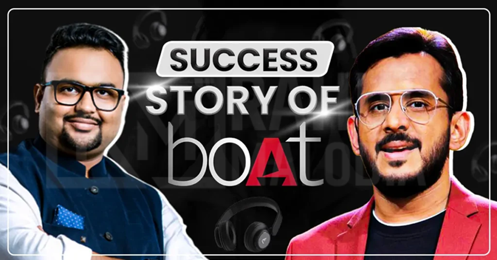BoAt Success Story By Rahul Malodia