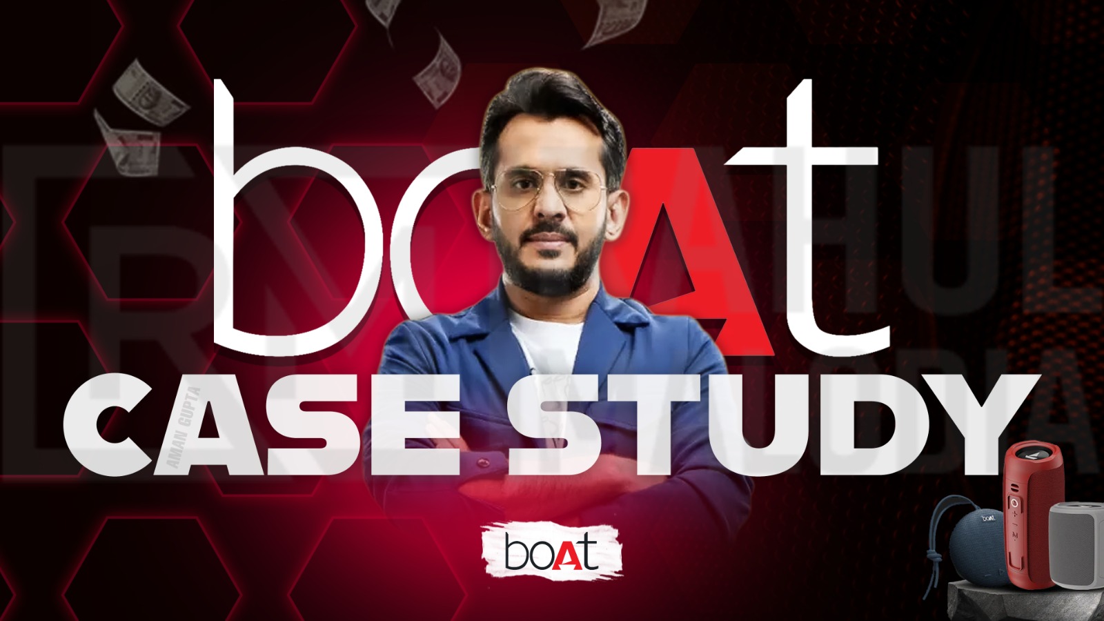 Boat Case Study: How a Made-in-India Brand Won the Hearts of a Generation